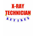 Retired X-Ray Technician t-shirts by NotWorking Retired X-Ray Technician t-shirts