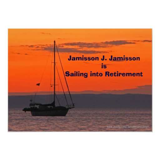 Retirement Announcement Sailing into retirement Zazzle