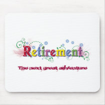 Retirement Bliss Mousepad