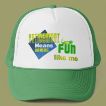 Retirement Fun. hats
