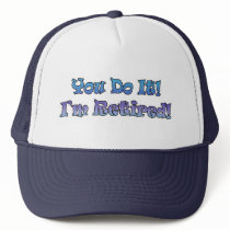 Retirement Gifts and Retirement T-shirts hats