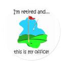 Retirement humor for golfers stickers