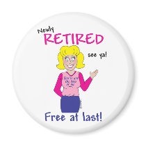 Retirement Refrigerator Magnet