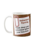 Retirement Planning Mug