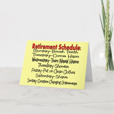 Gifts Retirement on Retirement Schedule Funny Gifts Card P137353430705465032envwi 400 Jpg