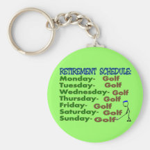 Retirement Schedule GOLFER Keychains