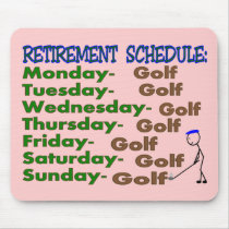 Retirement Schedule GOLFER mousepads by gailg1957 Retirement Schedule GOLFER mousepads