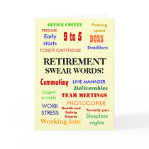 Retirement Swear Words! - Add an image Greeting Card