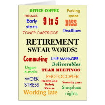 Retirement Swear Words! (multicolour) Greeting Card