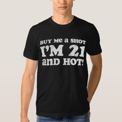 Retro 21 & Hot Birthday Tee Shirts