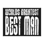 Retro Cool Best Men : World's Greatest Best Man Gallery Wrap Canvas