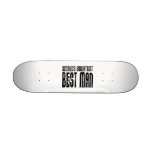 Retro Cool Best Men : World's Greatest Best Man skateboards
