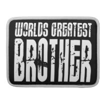 Retro Cool Brothers : World's Greatest Brother Sleeve For MacBooks