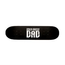 Retro Cool Dads : World's Greatest Dad Skate Decks
