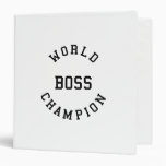 Retro Cool Gifts for Bosses : World Champion Boss 3 Ring Binder
