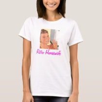Retro Housewife t-shirts by retrohousewife Retro Housewife t-shirts