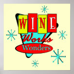 Retro Inspired Wine Works Wonders Wall Art Posters