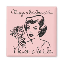 Retro Never a Bride Magnet