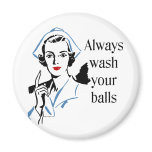 Retro Nurse Always Wash Your Balls magnets