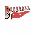 Retro Style Customizable Baseball Pennant Tees t-shirts by pacificsportsgifts Retro Style Customizable Baseball Pennant Tees t-shirts
