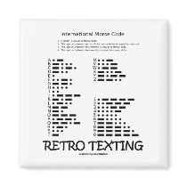 Retro Texting (Internatonal Morse Code) Fridge Magnets