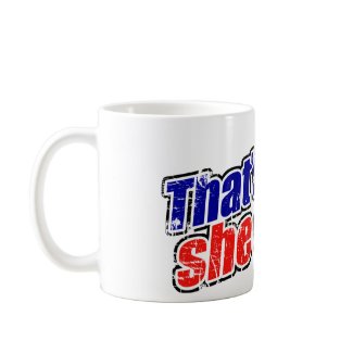 Retro That's What She Said Mug mug