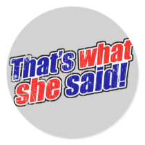 Retro That's What She Said Sticker by ruderetro Retro That's What She Said Sticker