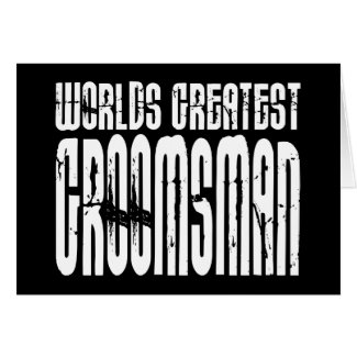 Retro Vintage Groomsmen World&#39;s Greatest Groomsman Greeting Cards