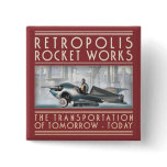Retropolis Rocket Works Square Button