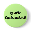 Reunite Gondwanaland 1 Button