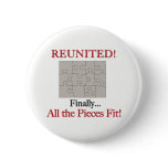 Reunited - Pieces Fit Pins