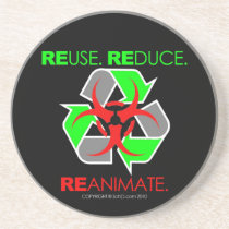 REUSE. REDUCE. REANIMATE. coasters