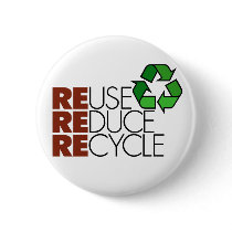 Reuse Reduce Recycle button