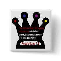 Revelations 1: 8  the crown button
