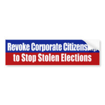 Revoke Corporate Citizenship Bumper Sticker bumper stickers by irregulargoods Revoke Corporate Citizenship Bumper Sticker bumper stickers