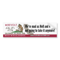 Revolt Like 1776-We're Mad As Hell Bumper Sticker