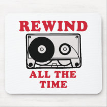 Rewind all the time mousepad