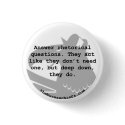 Rhetorical Question 1.25" Button