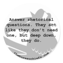 Rhetorical Question Sticker stickers