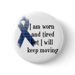 Rheumatoid Arthritis Awareness :: I am worn and... buttons