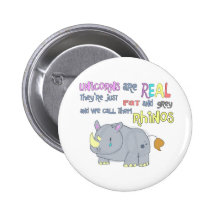 rhinos are just ugly unicorns button