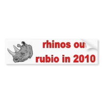 Rhinos Out Rubio In 2010 bumper stickers