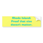 Rhode Island: Proof that sizedoesn't matter.