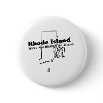 Rhode Island State Slogan buttons