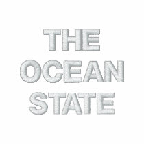RHODE ISLAND THE OCEAN STATE embroidered shirts