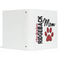 Rhodesian Ridgeback Mom 2 Vinyl Binder