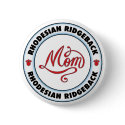 RHODESIAN RIDGEBACK mom button
