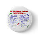 RHODESIAN RIDGEBACK Property Laws 2 buttons by poochloverstuff RHODESIAN RIDGEBACK Property Laws 2 buttons