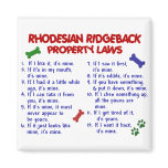 RHODESIAN RIDGEBACK Property Laws 2 Magnet