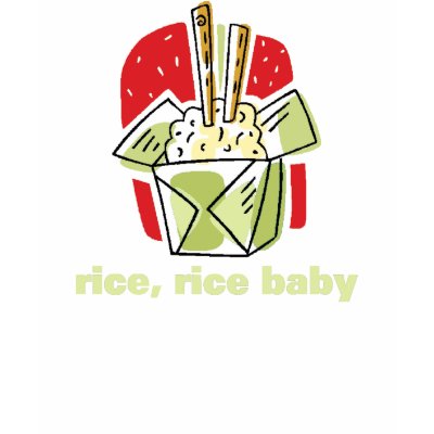 Rice Rice Baby Chinese Japanese Takeout Food T-shirts by sushibaby